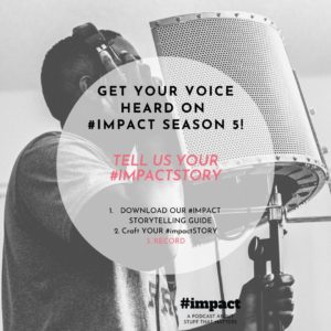 #impactSTORY - Tell us your story. Make it matter.